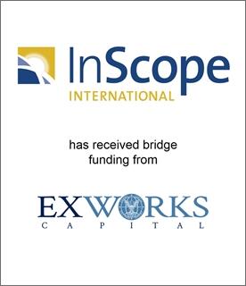 InScope International Has Received Bridge Funding from ExWorks Capital to Meet Its Rapidly Expanding Needs