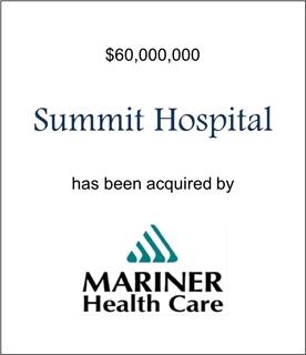 Summit Hospital Has Been Acquired