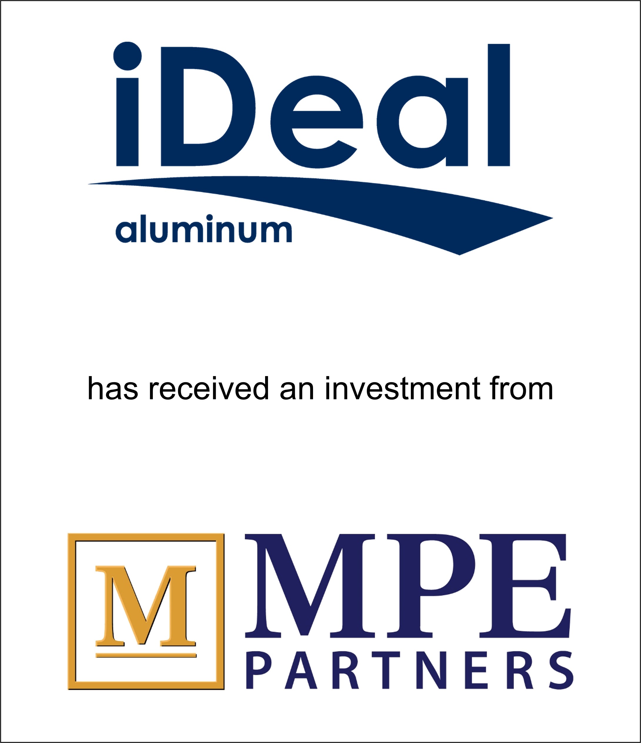 Genesis Capital Advises Privately Held Ideal Aluminum on its Investment from MPE Partners